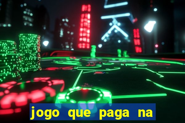 jogo que paga na hora via pix